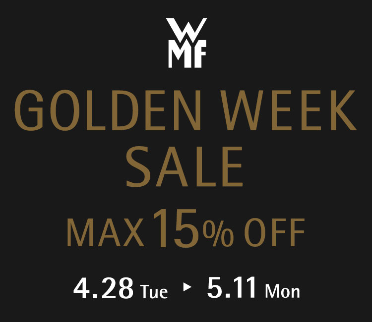 GOLDEN WEEK SALE 4.28 Tue - 5.11 Mon MAX15%OFF 先着でオリジナルグッズプレゼント