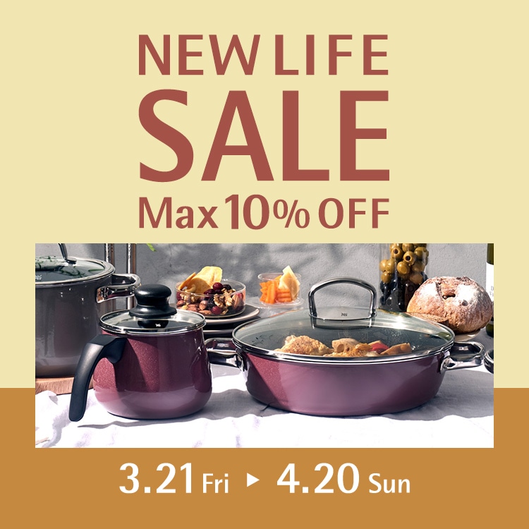NEW LIFE SALE MAX10%OFF 3.21Fri-4.20Sun