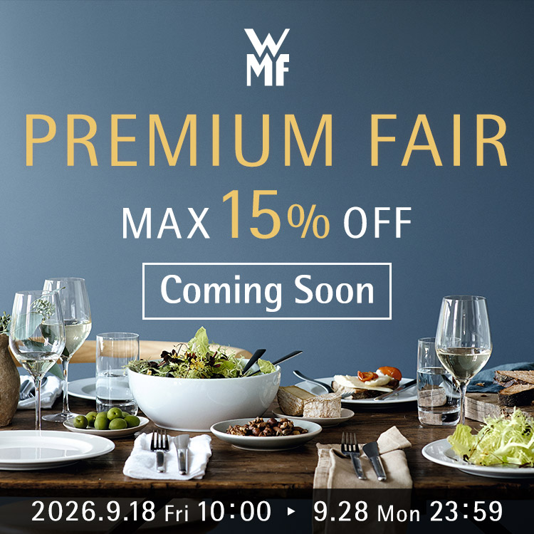 PREMIUM FAIR 9.18 fri 10:00 - 9.28 Mon 23:59 MAX15%OFF Coming Soon