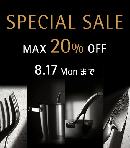 SPECIAL SALE 8.7 Fri - 8.13 Mon まで