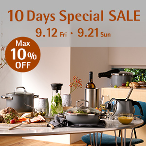 10 Days Special SALE 9.12 Fri - 9.21 Sun MAX10%OFF