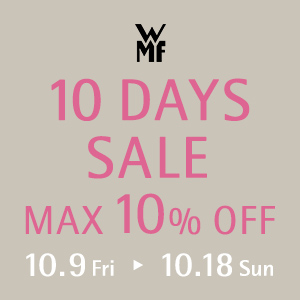 10 DAYS SALE MAX 10% OFF 10.9 Mon