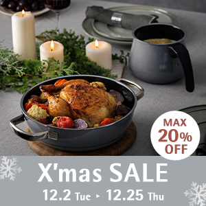 X'mas SALE MAX 20% OFF 12.2 Tue - 12.25 Thu